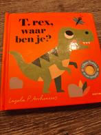 T. rex, waar ben je? - Uitklapboek voor peuters, Ingela P Arrhenius, Ophalen of Verzenden, Zo goed als nieuw, Uitklap-, Voel- of Ontdekboek