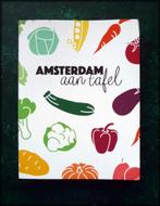 AMSTERDAM AAN TAFEL - Eunice Nijlant - Stadspas - Voor alle, Verzenden, Zo goed als nieuw