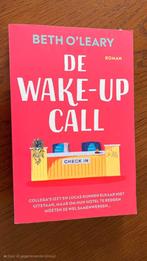 Beth O'Leary - De wake up call, Boeken, Ophalen of Verzenden