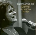 Caterina Valente ‎– Kurt Weill - American Songs, Ophalen of Verzenden, 1980 tot heden, Zo goed als nieuw, Jazz