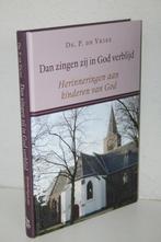Ds. P. de Vries - Dan zingen zij in God verblijd, Boeken, Ophalen of Verzenden, Gelezen, Christendom | Protestants