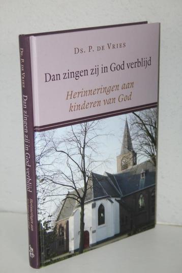 Ds. P. de Vries - Dan zingen zij in God verblijd  beschikbaar voor biedingen