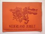 Nederland Jubelt Herdenkingsalbum, Ophalen of Verzenden, Zo goed als nieuw, Nederland, Tijdschrift of Boek