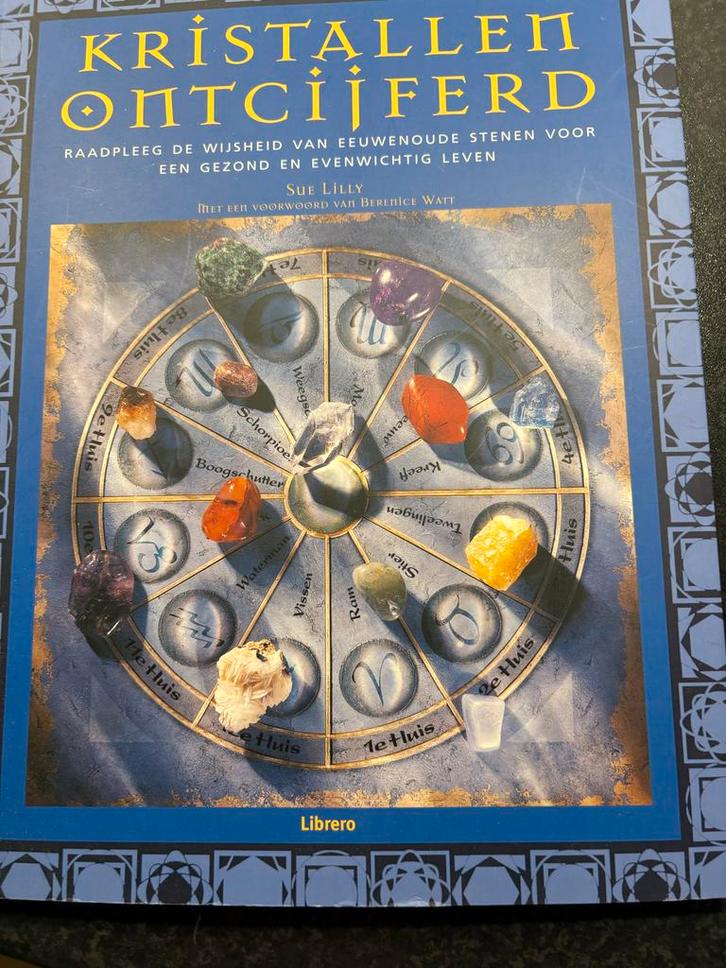 Kristallen Ontcijferd - Sue Lilly, Boeken, Esoterie en Spiritualiteit, Gelezen, Achtergrond en Informatie, Spiritualiteit algemeen