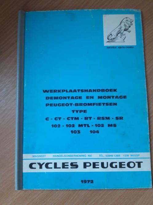 Werkplaatshandboek PEUGEOT bromfietsen 1972, Motoren, Handleidingen en Instructieboekjes, Overige merken, Ophalen of Verzenden