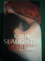 Karin Slaughter - Genesis 4 voor 10,-, Ophalen of Verzenden, Zo goed als nieuw, Nederland, Karin Slaughter