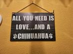Tekst bord chihuahua, Ophalen, Zo goed als nieuw