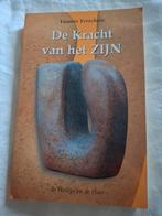 De kracht van het zijn, Boeken, Ophalen of Verzenden, Zo goed als nieuw, Overige typen