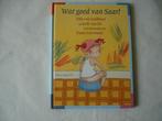 kleuter.01(1262) wat goed van saar ! door elle van lieshout, Ophalen of Verzenden, Zo goed als nieuw, Fictie algemeen, Voorleesboek