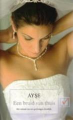 Ayse- Een Bruid van Thuis- nieuw boek, Boeken, Biografieën, Nieuw, Verzenden