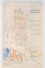 Tram is geel het gras is groen - Gertie Evenhuis (1978), Verzenden, Zo goed als nieuw, Fictie algemeen