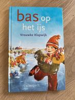 Bas op het ijs - Vrouwke Klapwijk, Ophalen of Verzenden, Zo goed als nieuw, Vrouwke Klapwijk, Fictie algemeen