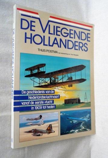 Vliegende Hollanders geschiedenis NL luchtvaart 1909 - heden beschikbaar voor biedingen