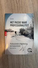 Bertus Leijenhorst - Met passie naar professionaliteit, Overige vakken, Ophalen of Verzenden, Zo goed als nieuw, Bertus Leijenhorst
