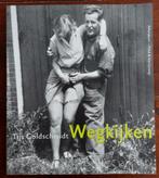 Tijs Goldschmidt - Wegkijken, Fotografen, Verzenden