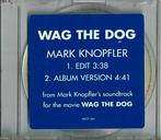 MARK KNOPFLER promo CDsingle WAG THE DOG (USA), Verzenden, Zo goed als nieuw, Poprock