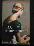 De Pianostemmer - Daniel Mason, Ophalen of Verzenden, Gelezen, Nederland