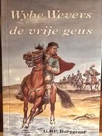 Wybe Wevers de vrije geus - G.P.P. Burggraaf, Ophalen of Verzenden, Gelezen, G.P.P. Burggraaf, Nederland