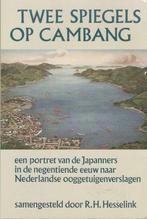 R.H. Hesselink - Twee spiegels op Cambang., Boeken, Geschiedenis | Wereld, Afrika, Ophalen of Verzenden, Zo goed als nieuw