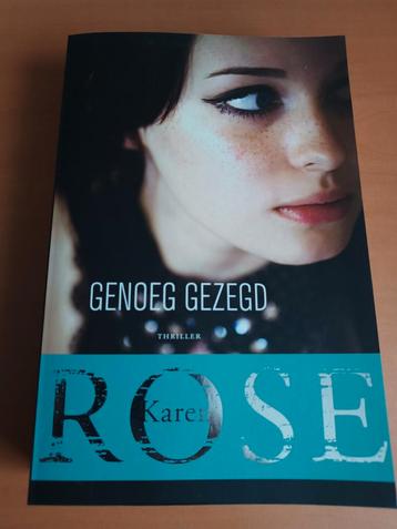 Genoeg Gezegd - Karen Rose Thriller beschikbaar voor biedingen