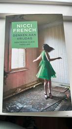 Nicci French Denken aan vrijdag, Ophalen of Verzenden, Zo goed als nieuw