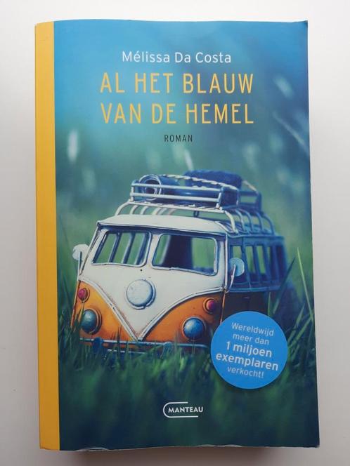 Mélissa Da Costa - Al het blauw van de hemel,, Boeken, Literatuur, Zo goed als nieuw, Nederland, Ophalen of Verzenden