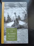 De blanke Masai - Corinne Hofmann, Ophalen of Verzenden, Zo goed als nieuw, Nederland