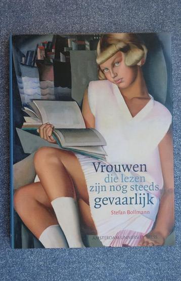 Bollmann. Vrouwen die lezen zijn nog steeds gevaarlijk beschikbaar voor biedingen