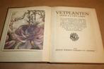 Vetplanten. A.J. van Laren. Compleet Plaatjesalbum 1932., Boeken, Prentenboeken en Plaatjesalbums, Ophalen of Verzenden, Gelezen
