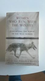 Woman who run with the wolves - clarissa pinkola estes, Ophalen of Verzenden, Zo goed als nieuw, Nederland