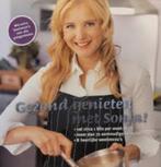 Sonja Bakker: Gezond genieten met Sonja!, Ophalen of Verzenden, Gelezen, Dieet en Voeding, Sonja Bakker