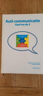 Auti-communicatie: Geef me de 5 - Colette de Bruin, Boeken, Informatica en Computer, Ophalen of Verzenden, Zo goed als nieuw, Overige onderwerpen