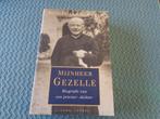 Mijnheer Gezelle - biografie van een priester-dichter, Boeken, Biografieën, Religie, Ophalen of Verzenden, Zo goed als nieuw, Michel van der Plas