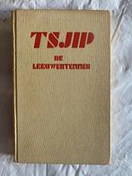 Willem Elschot: Tsjip, de leeuwentemmer, Ophalen of Verzenden, Gelezen