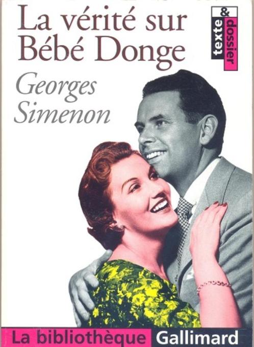 Simenon == La vérité sur Bébé Donge, Boeken, Taal | Frans, Zo goed als nieuw, Ophalen of Verzenden