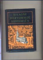 Haagse Hervormde Historien., Boeken, Verzenden, Zo goed als nieuw