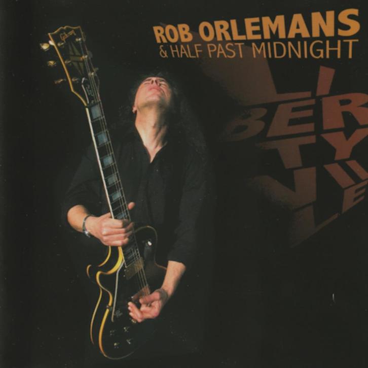 Rob Orlemans & Half Past Midnight - Libertyville (CD), Cd's en Dvd's, Cd's | Jazz en Blues, Zo goed als nieuw, Blues, 1980 tot heden