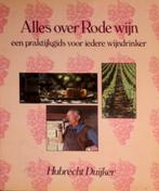 Alles over rode wijn. Paktijkgids voor iedere wijndrinker, Boeken, Gezondheid, Dieet en Voeding, Ophalen of Verzenden, Zo goed als nieuw