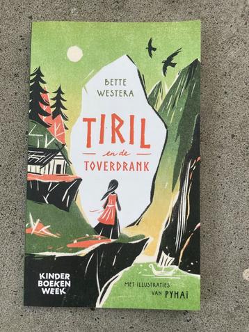 Tiril en de Toverdrank - Bette Westera beschikbaar voor biedingen