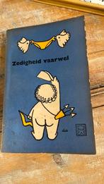 Zedigheid vaarwel 1957 omslag Dick Bruna 1e druk, Antiek en Kunst, Antiek | Boeken en Bijbels, Ophalen of Verzenden