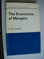 F.R.Jervis : The Economics of Mergers -Fusies, Ophalen of Verzenden, Zo goed als nieuw, Management