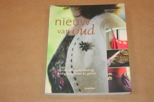 Nieuw van oud - Ideeën oude kleding nieuw leven te geven, Boeken, Hobby en Vrije tijd, Zo goed als nieuw, Borduren en Naaien, Ophalen of Verzenden