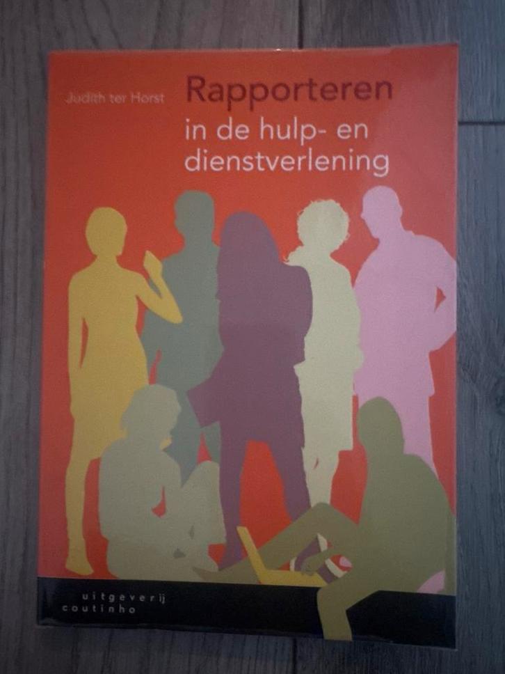 Rapporteren in de hulp- en dienstverlening, Boeken, Studieboeken en Cursussen, Zo goed als nieuw, HBO, Gamma, Ophalen of Verzenden