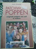Patchwork Poppen, Julie Duijker., Ophalen of Verzenden, Zo goed als nieuw