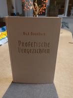 Ds. J. Overduin - Profetische Vergeichten, Ophalen of Verzenden