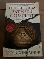 Het Pilgrim Fathers Complot - Jeroen Windmeijer, Ophalen of Verzenden, Zo goed als nieuw