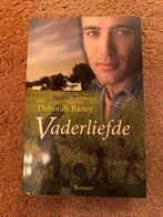 Deborah Raney - Vaderliefde, Ophalen of Verzenden, Zo goed als nieuw, D. Raney