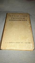 Twaalf Leerredenen APA Du Cloux, Boeken, Ophalen of Verzenden