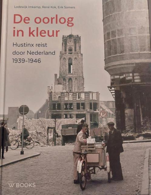 Lodewijk Imkamp - De oorlog in kleur, Boeken, Geschiedenis | Vaderland, Zo goed als nieuw, 20e eeuw of later, Ophalen of Verzenden