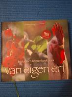 Van Eigen Erf - Biologisch Boerenkookboek, Ophalen of Verzenden